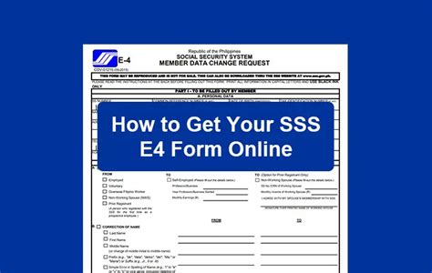 How to Get Your SSS E4 Form or Member Data Amendment .